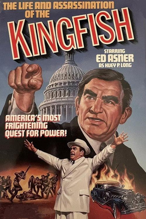 The Life and Assassination of the Kingfish 1977 official movie poster