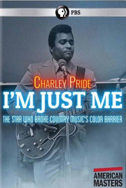 Charley Pride: I'm Just Me 2019 official movie poster