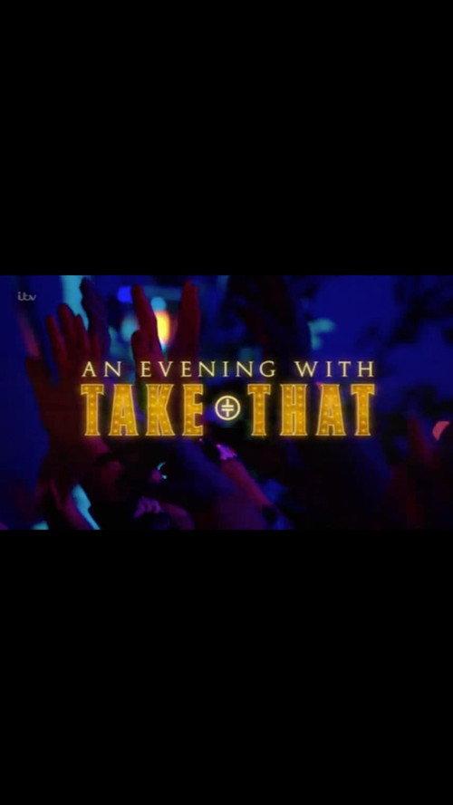 An Evening with Take That 2017 official movie poster