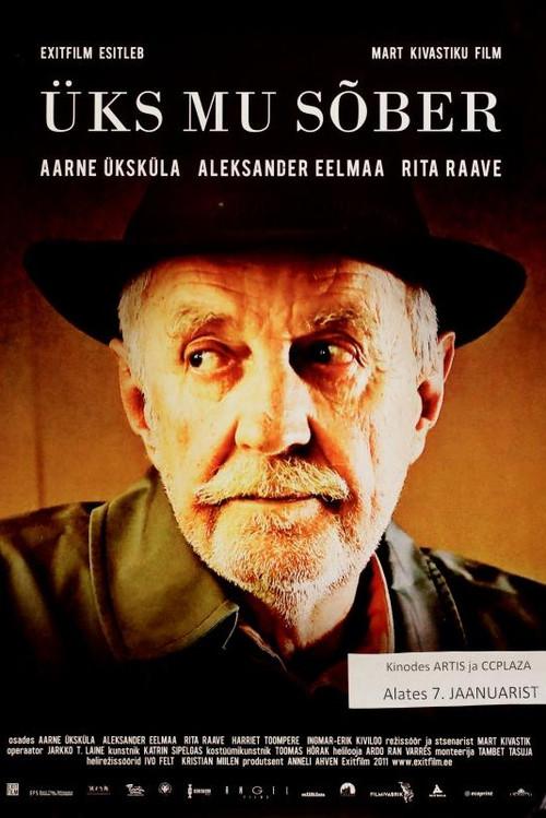 A Friend of Mine 2011 official movie poster