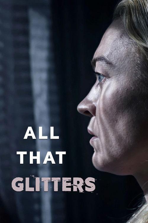 All That Glitters 2021 official movie poster