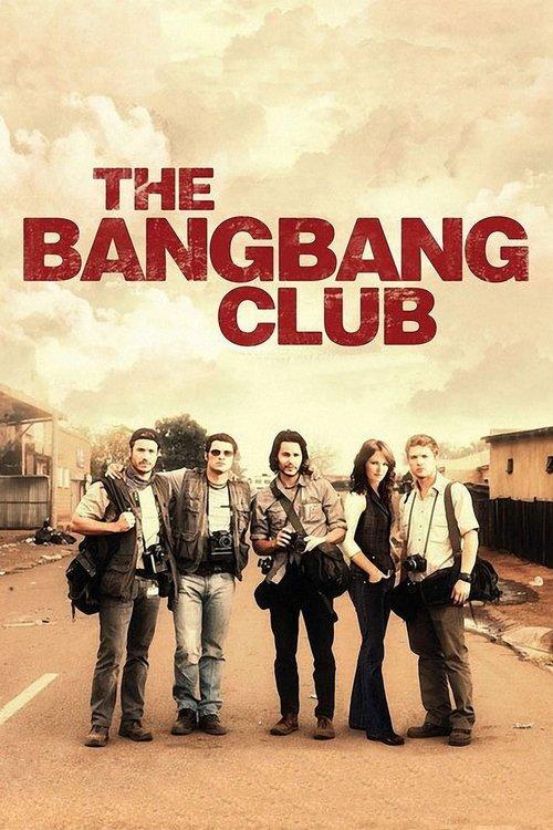 The Bang Bang Club 2011 official movie poster
