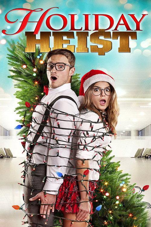 A Holiday Heist 2011 official movie poster