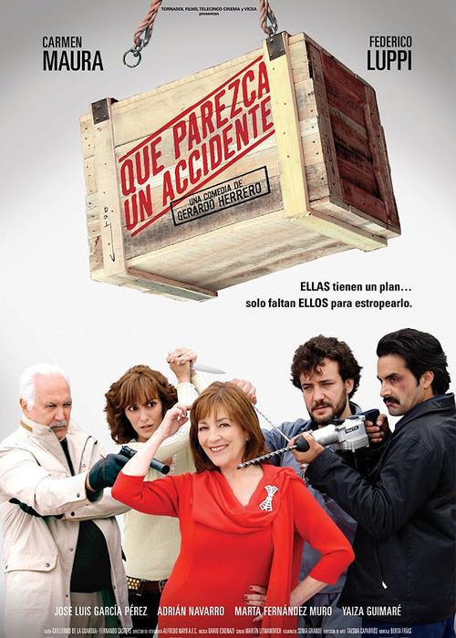 Que parezca un accidente 2008 official movie poster