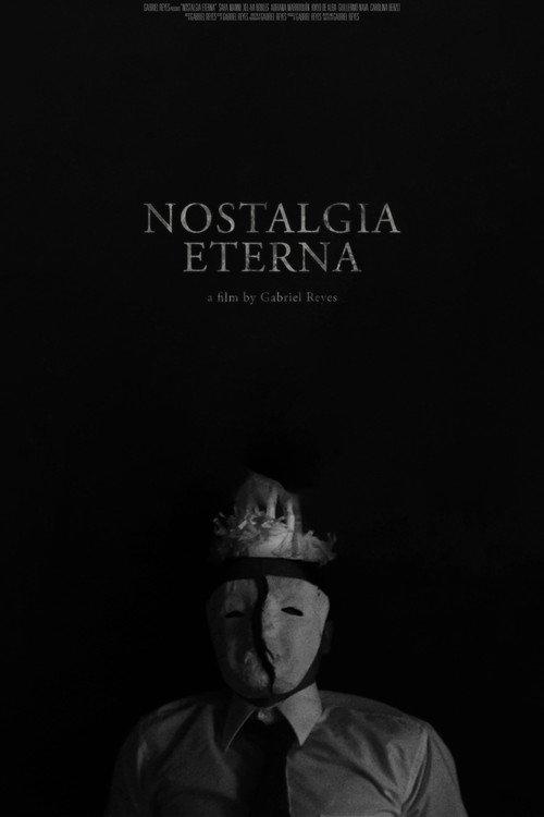Nostalgia Eterna 2015 official movie poster
