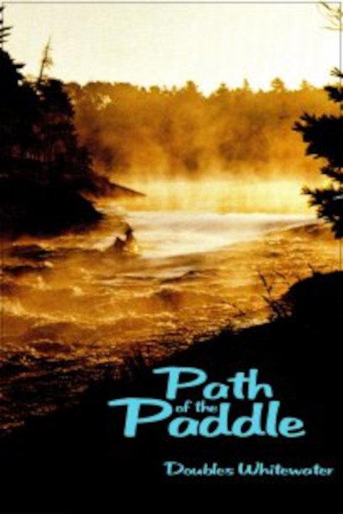 Path of the Paddle: Doubles Whitewater 1977 official movie poster