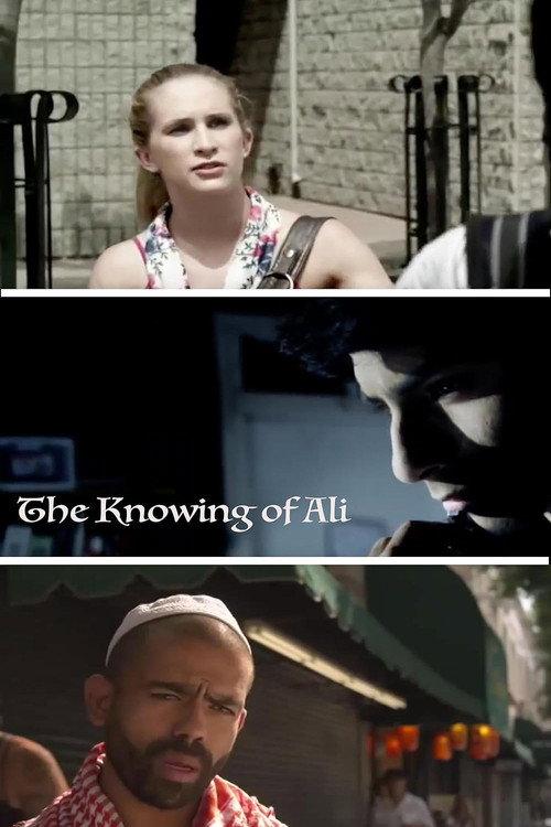 The Knowing of Ali 2011 official movie poster
