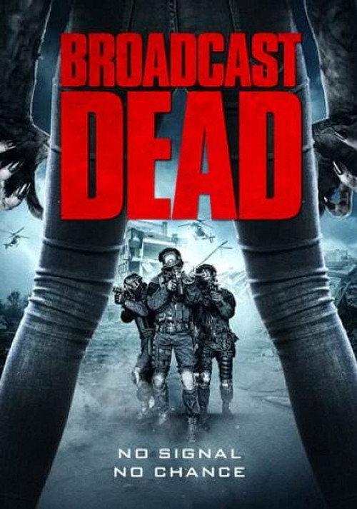Broadcast Dead 2022 official movie poster