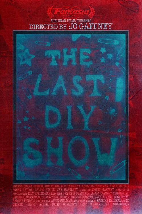 The Last DIY Show 2026 official movie poster
