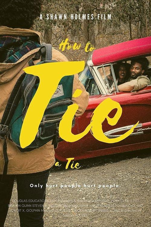 How to Tie a Tie 2022 official movie poster