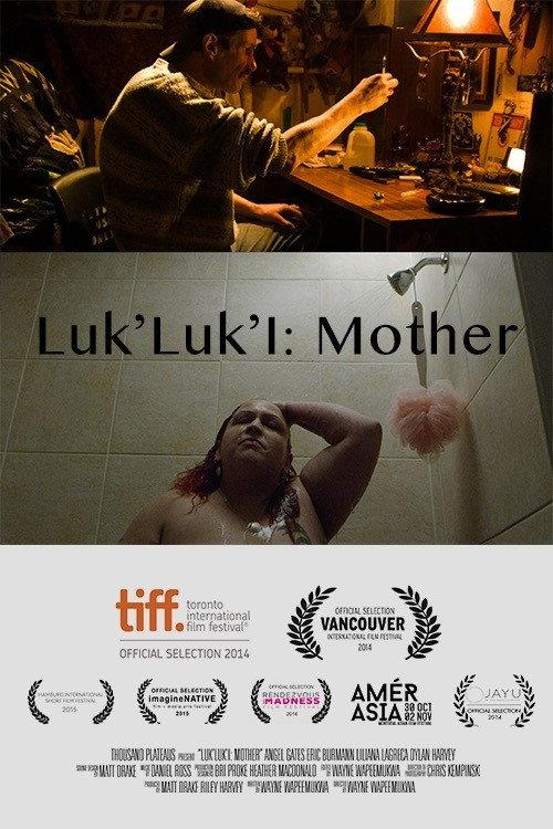 Luk'Luk'I: Mother 2014 official movie poster
