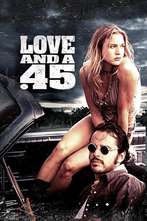 Love and a .45 1994 official movie poster