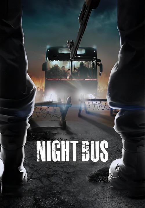 Night Bus 2017 official movie poster