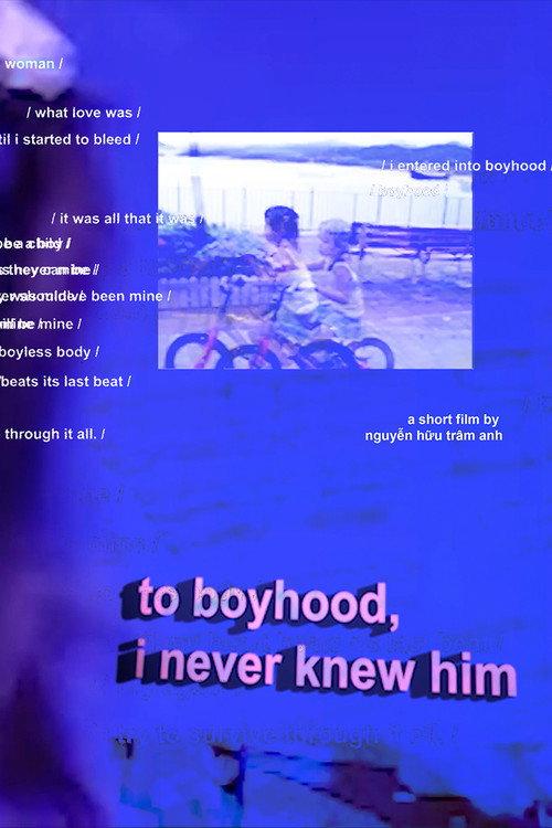 to boyhood, i never knew him 2022 official movie poster