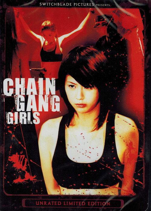 Chain Gang Girls 2007 official movie poster