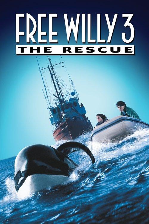Free Willy 3: The Rescue 1997 official movie poster