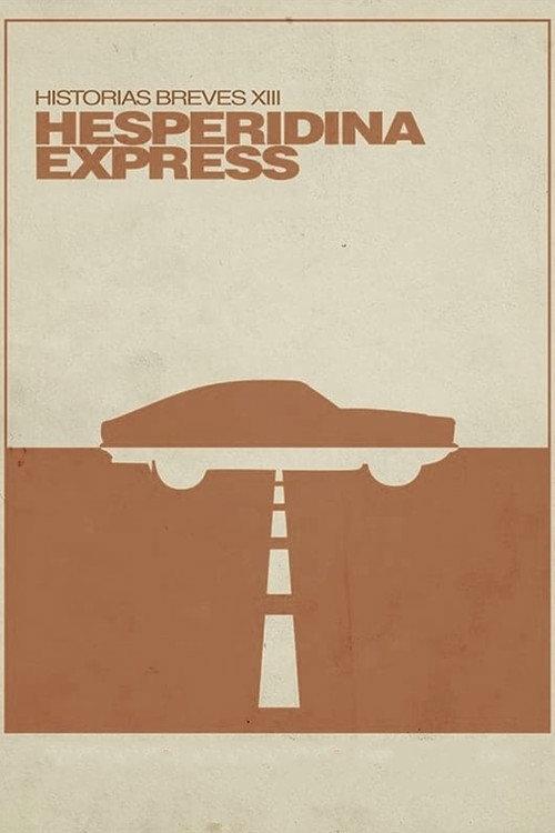 Hesperidina Express 2016 official movie poster