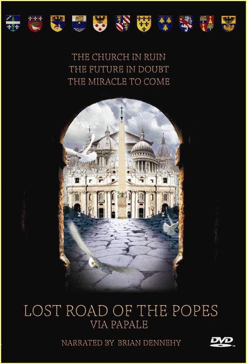 Lost Road of the Popes: Via Papale 2009 official movie poster