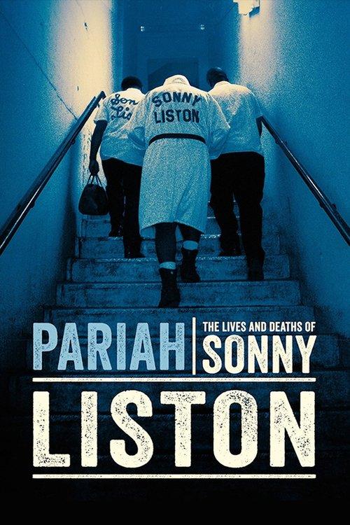 Pariah: The Lives and Deaths of Sonny Liston 2019 official movie poster