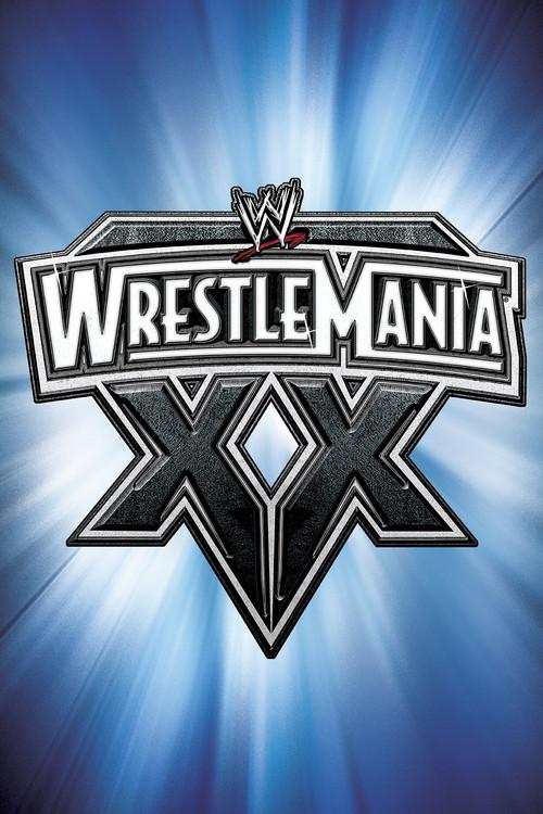 WWE WrestleMania XX 2004 official movie poster