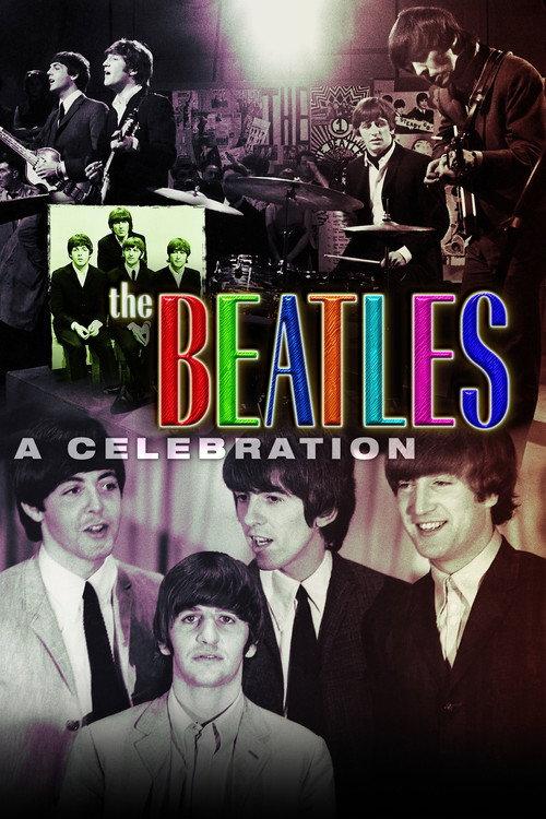 The Beatles: A Celebration 1999 official movie poster
