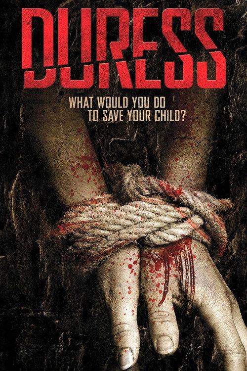 Duress 2009 official movie poster