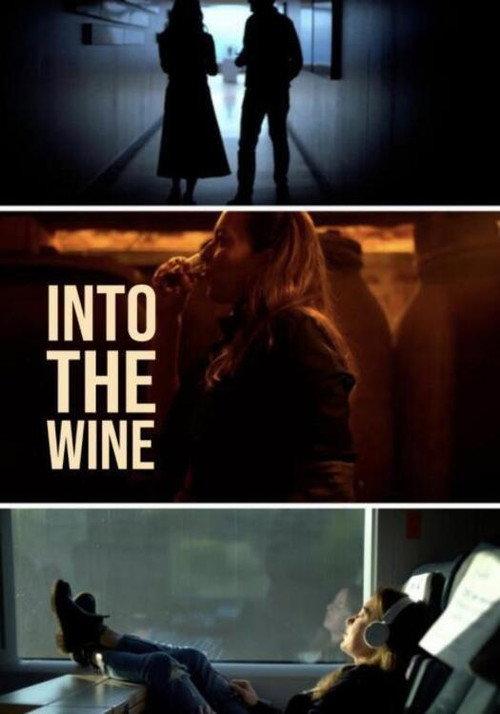 Into the Wine 2024 official movie poster