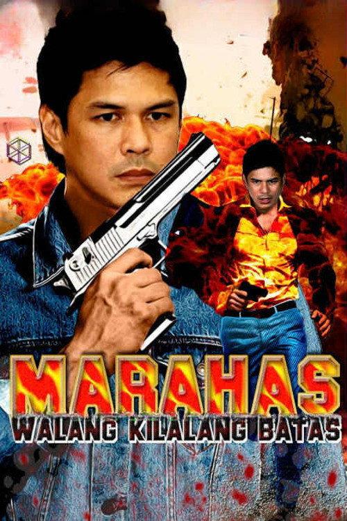 Marahas: Walang Kilalang Batas 1998 official movie poster