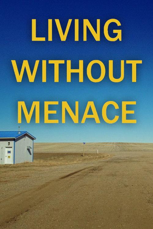 Living Without Menace 2022 official movie poster