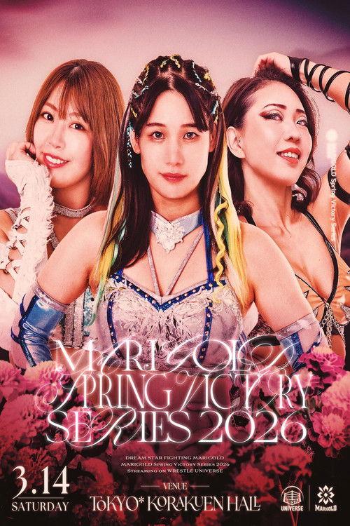 Marigold Spring Victory Series 2026 ~ Day 2 2026 official movie poster