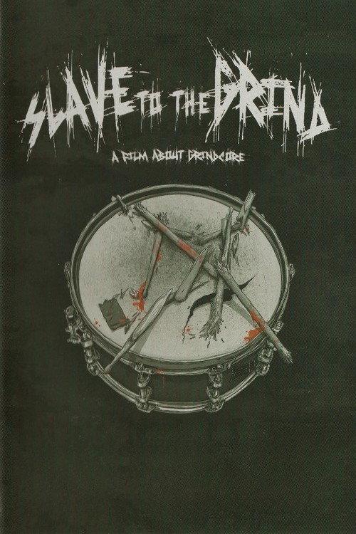 Slave to the Grind 2018 official movie poster