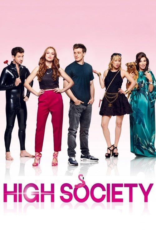High Society 2017 official movie poster