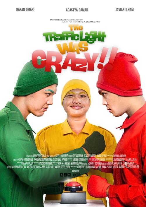 The Traffic Light Was Crazy!!! 2025 official movie poster