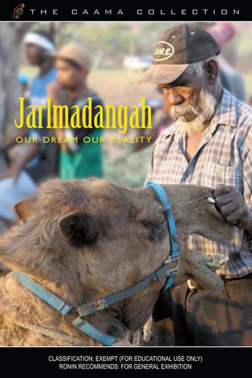 Jarlmadangah: Our Dream 2007 official movie poster
