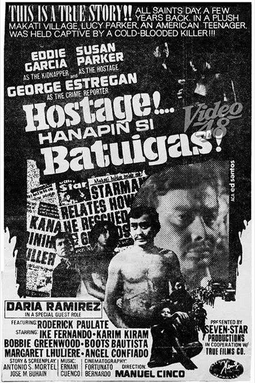 Hostage... Hanapin si Batuigas! 1977 official movie poster