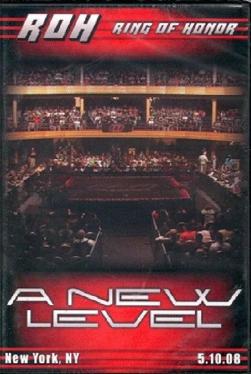 ROH: A New Level 2008 official movie poster