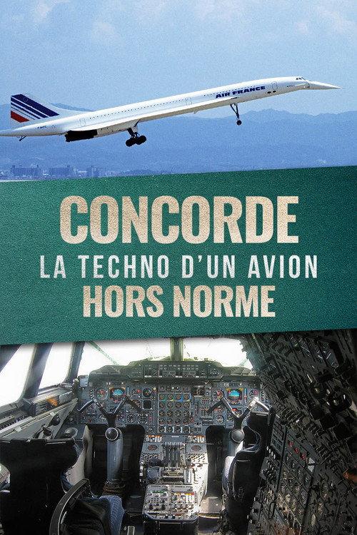 Concorde : La Techno d'un avion hors norme 2025 official movie poster