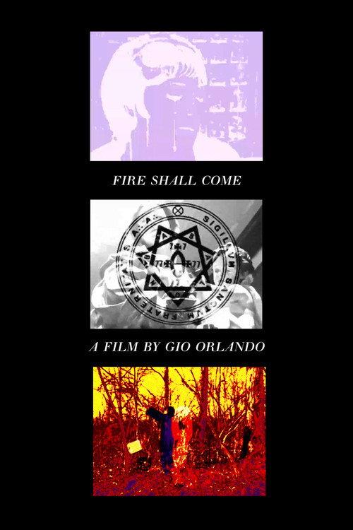 Fire Shall Come 2022 official movie poster