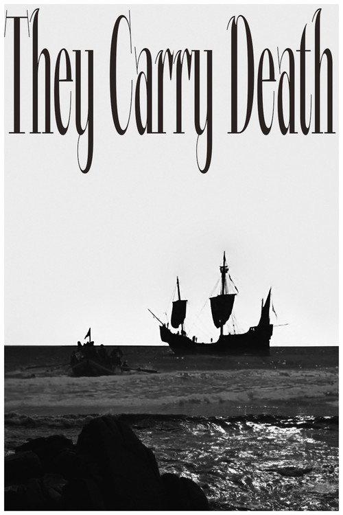 They Carry Death 2021 official movie poster