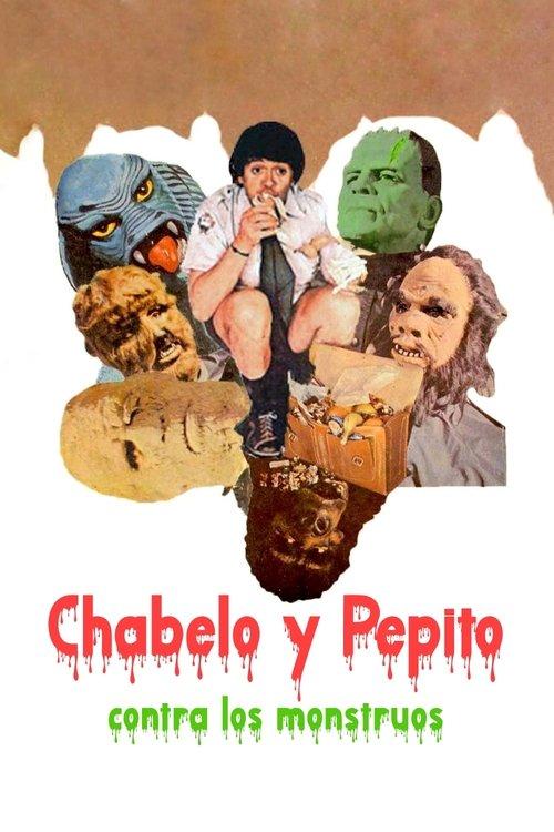 Chabelo Y Pepito Contra Los Monstruos 1973 official movie poster