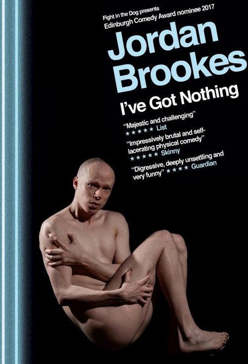 Jordan Brookes: I've Got Nothing 2019 official movie poster
