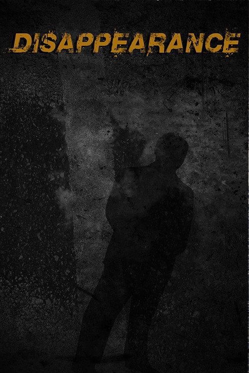 Disappearance 2016 official movie poster