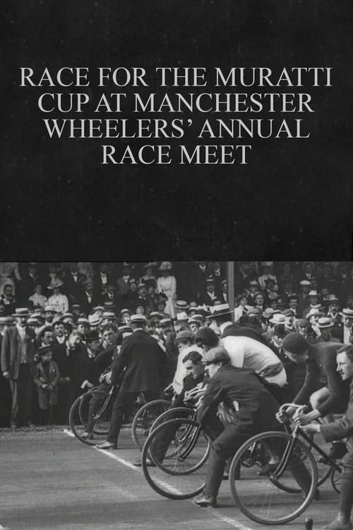 Race for the Muratti Cup at Manchester Wheelers’ Annual Race Meet 1901 official movie poster