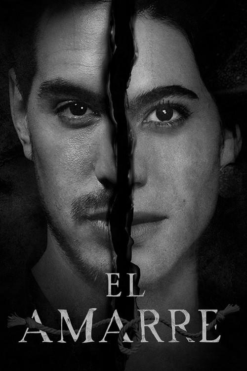 El Amarre 2021 official movie poster