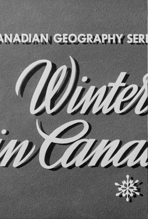 Winter in Canada  official movie poster