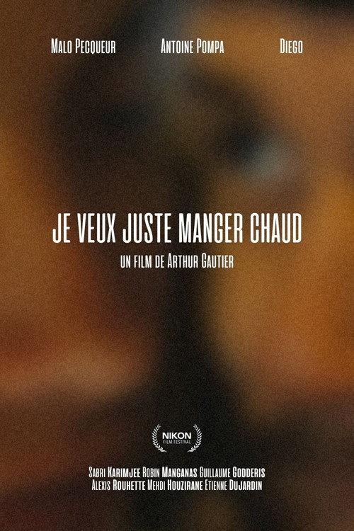 Je veux juste manger chaud 2024 official movie poster