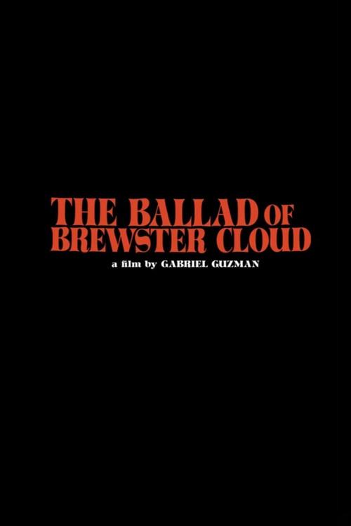 The Ballad of Brewster Cloud official movie poster