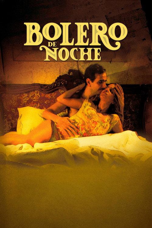 Bolero de noche 2011 official movie poster