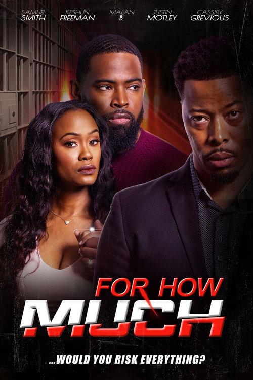 For How Much 2024 official movie poster
