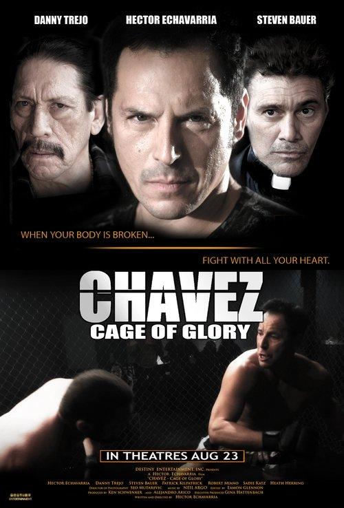 Chavez Cage of Glory 2013 official movie poster